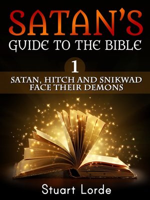 cover image of Satan, Hitch and Snikwad Face Their Demons